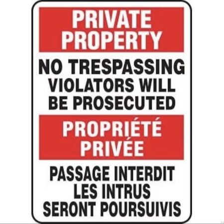 Accuform BILINGUAL PRIVATE PROPERTY SAFETY FBMATR510XT FBMATR510XT